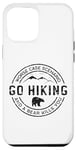 Coque pour iPhone 14 Plus T-shirt Funny Go Hiking Worse Case Scenario Bear Kills You