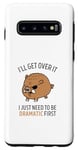 Coque pour Galaxy S10 Pig I'll Get Over It I Just Need To Be Dramatic First