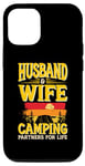 Coque pour iPhone 14 Mari et femme Camping Partners For Life Sweet Funny Camp
