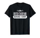 Funny British Shorthair Cat T-Shirt