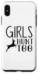 Coque pour iPhone XS Max Hunter Funny - Les filles chassent aussi