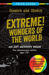 Scratch & Sketch Extreme! Wonders of the World