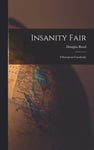 Insanity Fair; a European Cavalcade