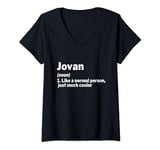 Womens Jovan Definition Personalized Name Funny Gift Idea Jovan V-Neck T-Shirt