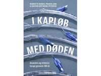 I Kapplöpning Med Döden | Henriette Bendix, Preben Lund, Joachim Hoffmann-Petersen | Språk: Danska