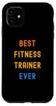 Coque pour iPhone 11 Meilleur entraîneur de fitness apprécié