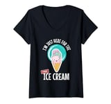 Womens Just Here For the Free Ice Cream Lover Cute Eat Sweet Gift V-Neck T-Shirt