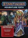 Kate Baker - Starfinder Adventure Path: The Forever Reliquary (Attack of the Swarm! 4 6) Bok