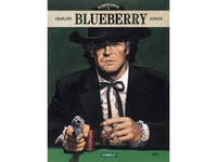Blueberry - De Fullständiga Äventyren 8 | Jean-Michel Charlier Och Jean Giraud | Språk: Danska