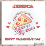 Pizza My Heart Funny Valentines Day Card Personalised Joke Valentine's Day Cards