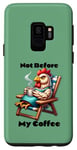 Coque pour Galaxy S9 Not Before My Coffee Funny Rooster Morning Humour