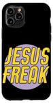 iPhone 11 Pro Jesus Freak Christian Case