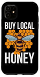 Coque pour iPhone 11 Buy Local Honey Apiculteur amusant