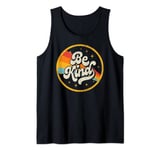 Be Kind Positive Inspirational Kindness Retro Galaxy Space Tank Top