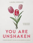 You Are Unshaken - Includes Seven-Session Video Series