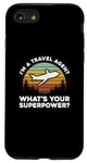Coque pour iPhone SE (2020) / 7 / 8 Je suis une agence de voyages. Quel est ton super pouvoir ?