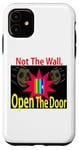 Coque pour iPhone 11 Ren-World 14 Open The Future Door: It's Not The Wall