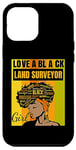 iPhone 13 Pro Max Black Independence Day - Love a Black Land Surveyor Girl Case