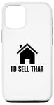 Coque pour iPhone 12/12 Pro Je vendrais cet agent immobilier, une maison et un logement