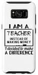 Galaxy S8 I Am A Teacher Decided To Make A Difference - Funny Teaching Case