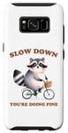 Coque pour Galaxy S8 Raccoon Slow Down Relax Breathe Self Care You're Ok Vélo