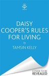 - Daisy Cooper's Rules for Living 'Fun, fresh a brilliant love story with twist' Jenny Colgan Bok