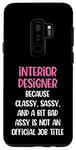 Coque pour Galaxy S9+ Designer d'intérieur drôle, designer d'intérieur féminin