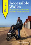 Marie Houlden - Dorset Accessible Walks 25 in the Beautiful Country of Bok