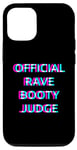 iPhone 12/12 Pro Official Rave Booty Judge Techno EDM Music Festival Raver Case