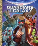 Golden Books John Sazaklis Guardians of the Galaxy (Marvel: Galaxy) (Little Book)