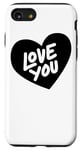 Coque pour iPhone SE (2020) / 7 / 8 Love You - Saint Valentin