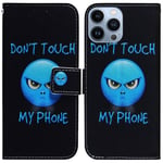 Etui til iPhone 14 Pro Max med stativ - Don't Touch My Phone