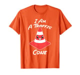 I Am A Traffic Cone Orange Lazy Easy T-Shirt