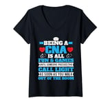 Womens Being a CNA Is All Fun & Games Nurse Day Men Women birthday V-Neck T-Shirt