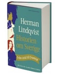 Historien om Sverige : från istid till framtid - så blev de första 14000 åren
