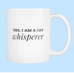 Yes I am a Cat Whisperer 11 OZ White Ceramic Coffee Mug Crazy Cat Lady Mug Cat Lovers Funny Mug Pet Owner Birthday Gift Mothers Day Gift