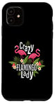iPhone 11 Crazy Flamingo Shirt Crazy Bird Lady Flamingos Flamingo Lady Case