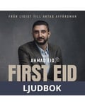First Eid - från ligist till aktad affärsman, Ljudbok