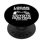 Logan Quote for Coyote Hunter and Predator Hunting PopSockets Swappable PopGrip