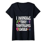 Womens I Handle Tiny Tantrums Daily Pediatric Nurse Pediatrician V-Neck T-Shirt
