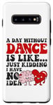 Coque pour Galaxy S10+ Une journée sans danse étudiant danseur amateur danseur