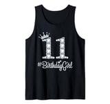 11 BirthdayGirl 11 Years Old Happy 11th Birthday Girl Tank Top