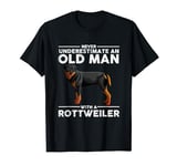 Never Underestimate An Old Man With A Rottweiler Dog Quote T-Shirt