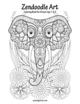 Zendoodle Art Coloring Book for Grown-Ups 1 &amp; 2
