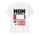 Funny Mother's Day Low Battery Mom of 7 Kids 3 Boys 4 Girls T-Shirt