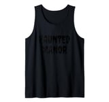 HAUNTED MANOR Rock Grunge Rusted Paranormal Haunted House Tank Top