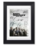 Mounted Gifts Fast & Furious 7 Movie Cast Signed A4 Poster Photo Print Framed Autograph Gift 2015 Film Paul Walker Vin Diesel (POSTER ONLY)