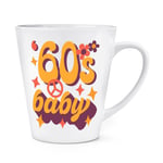 60s Baby 12oz Latte Mug Cup Born 1960 Birthday Brother Sister Retro Best Friend