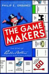 Harvard Business Review Press Orbanes, Philip E. The Game Makers: Story of Parker Brothers, from Tiddledy Winks to Trivial Pursuit