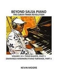 Beyond Salsa Piano: The Cuban Timba Revolution - Tirso Duarte - Piano Tumbaos of Charanga Habanera
